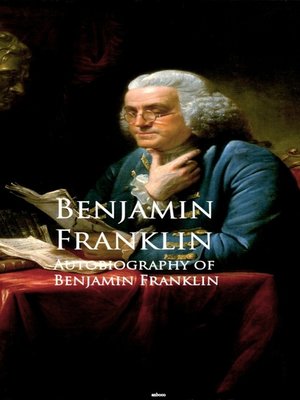 cover image of Autobiography of Benjamin Franklin